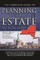 The Complete Guide to Planning Your Estate In New York  A Step-By-Step Plan to Protect Your Assets, Limit Your Taxes, and Ensure Your Wishes Are Fulfilled for New York Residents