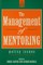 The Management of Mentoring