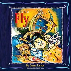 There's A Fly In My Ear