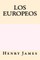 Los Europeos (Spanish Edition)