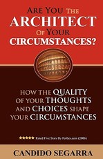 Are You the Architect of Your Circumstances