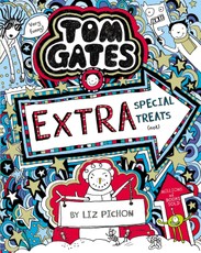 Tom Gates 06: Extra Special Treats (not)