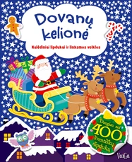 Dovanų kelionė. Veiklos knyga su lipdukais Dovanų kelionė. Veiklos knyga su lipdukais