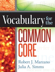 Vocabulary for the Common Core