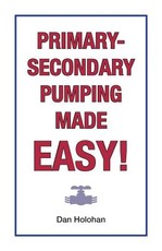 Primary-Secondary Pumping Made Easy!