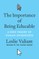 The Importance of Being Educable