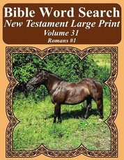 Bible Word Search New Testament Large Print Volume 31