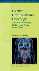 DX/Rx: Genitourinary Oncology: Cancer of the Kidneys, Bladder, and Testis