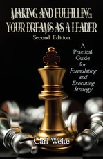 Making and Fulfilling Your Dreams as a Leader