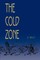 The Cold Zone