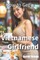 How to Get a Vietnamese Girlfriend