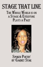 Stage That Line - The Whole World Is on a Stage & Everyone Plays a Part