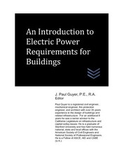 An Introduction to Electric Power Requirements for Buildings