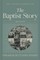 The Baptist Story, 2nd Edition