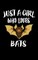 Just A Girl Who Loves Bats