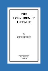 The Imprudence of Prue