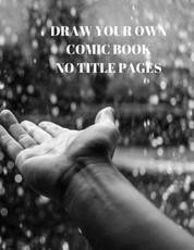 Draw Your Own Comic Book No Title Pages