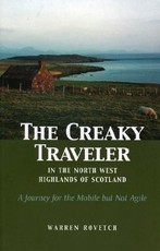 The Creaky Traveler in the North West Highlands of Scotland