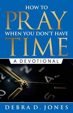 How To Pray When You Don't Have Time