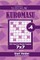 Sudoku Kuromasu - 200 Hard to Master Puzzles 7x7 (Volume 4)