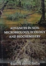 Advances in Soil Microbiology, Ecology and Biochemistry
