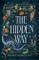 The Hidden Way