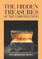 The Hidden Treasures of the Christian Faith