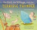 The Girl, the Village, and the Terrible Thunder