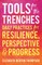 Tools for the Trenches