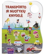 Transporto ir nuotykių knygelė. Daugiau kaip 150 lipdukų