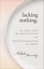 Lacking Nothing