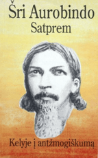 Kelyje į antžmogiškumą