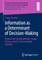 Information as a Determinant of Decision-Making