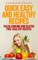 Quick Easy and Healthy Recipes