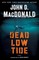Dead Low Tide