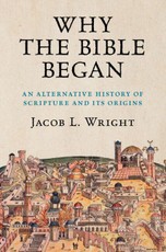 Why the Bible Began