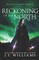 Reckoning of the North