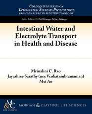 Intestinal Water and Electrolyte Transport in Health and Disease