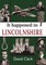 It Happened in Lincolnshire