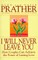 I Will Never Leave You