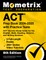 ACT Prep Book 2024-2025 with Practice Tests - 3 Full-Length Exams, 250+ Online Video Tutorials, ACT Secrets Study Guide for the English, Math, Reading, Science, and Writing Sections