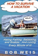 How to Survive a Vacation