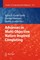 Advances in Multi-Objective Nature Inspired Computing