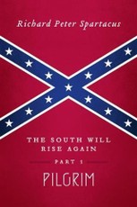 South Will Rise Again, Part 1