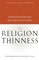 The Religion of Thinness