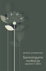 SĄMONINGUMO MEDITACIJA: paprastai ir aiškiai