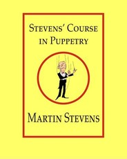 Stevens' Course in Puppetry