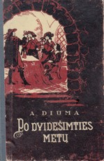 Po dvidešimties metų (1 dalis) Po dvidešimties metų (1 dalis)