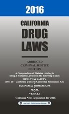 2016 California Drug Laws Abridged