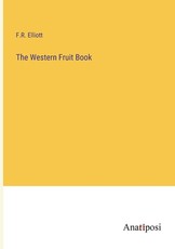The Western Fruit Book